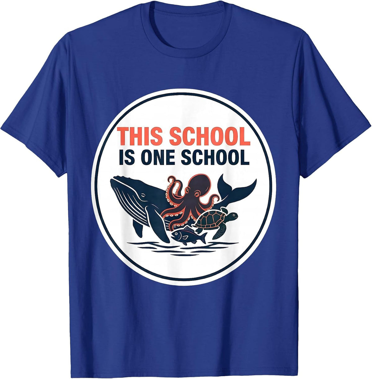 Men's This School Is One School Inspirational School Staff Unity T-Shirt - Royal Blue