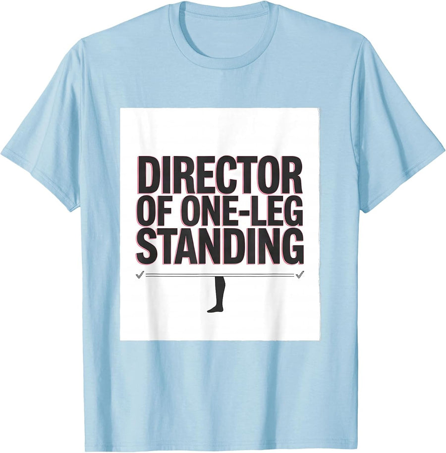 Men's Director Of One-Leg Standing Funny Flamingo Animal Humor T-Shirt - Baby Blue