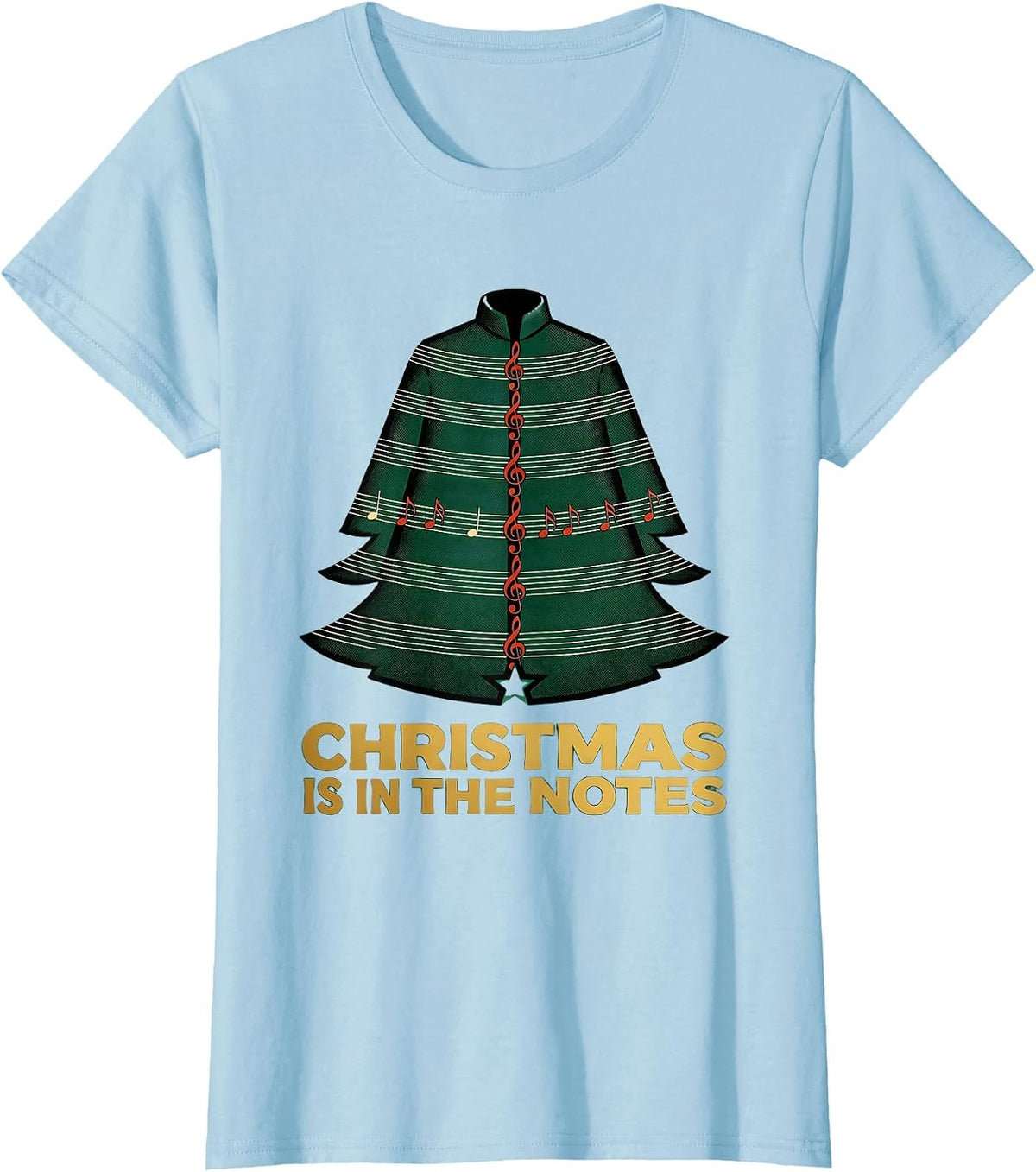 Christmas Is In The Notes Music Teacher Treble Clef Holiday T-Shirt - Baby Blue