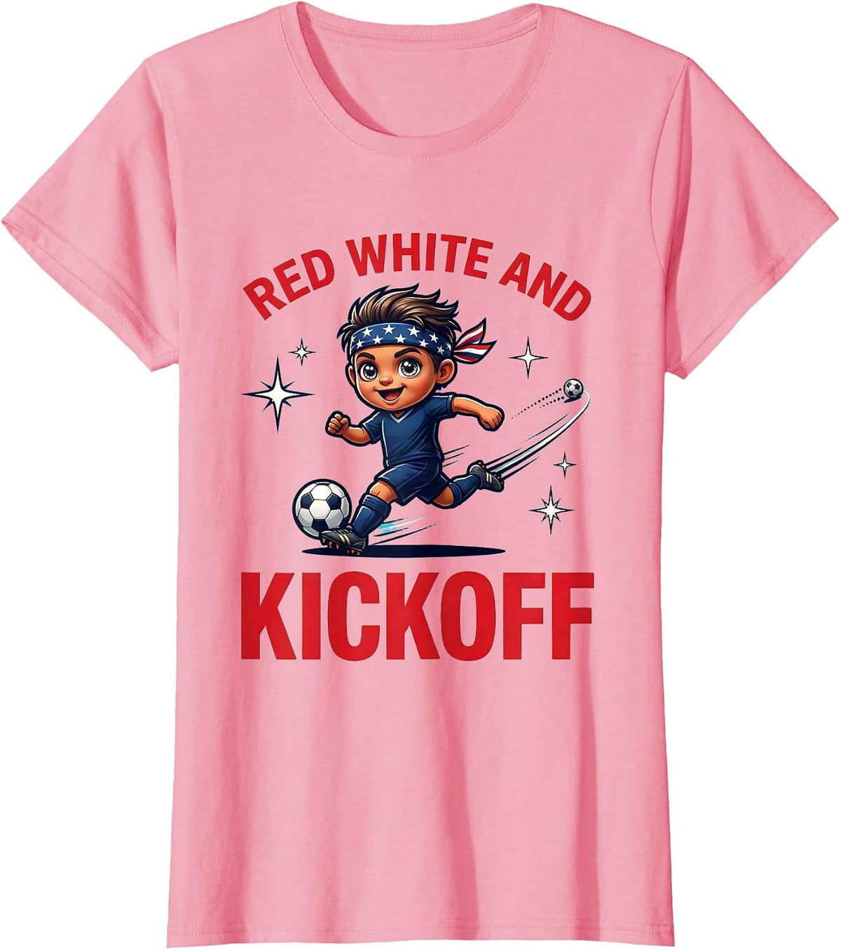 Women's RED WHITE AND KICKOFF Cartoon Soccer Player Labor Day T-Shirt - Pink