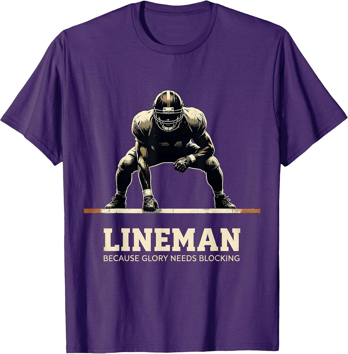 Men's Lineman Because Glory Needs Blocking Vintage Football T-Shirt - Purple