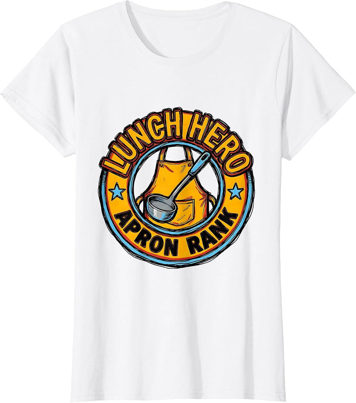Lunch Hero Apron Rank Funny Lunch Lady Cafeteria Crew Back T-Shirt - White