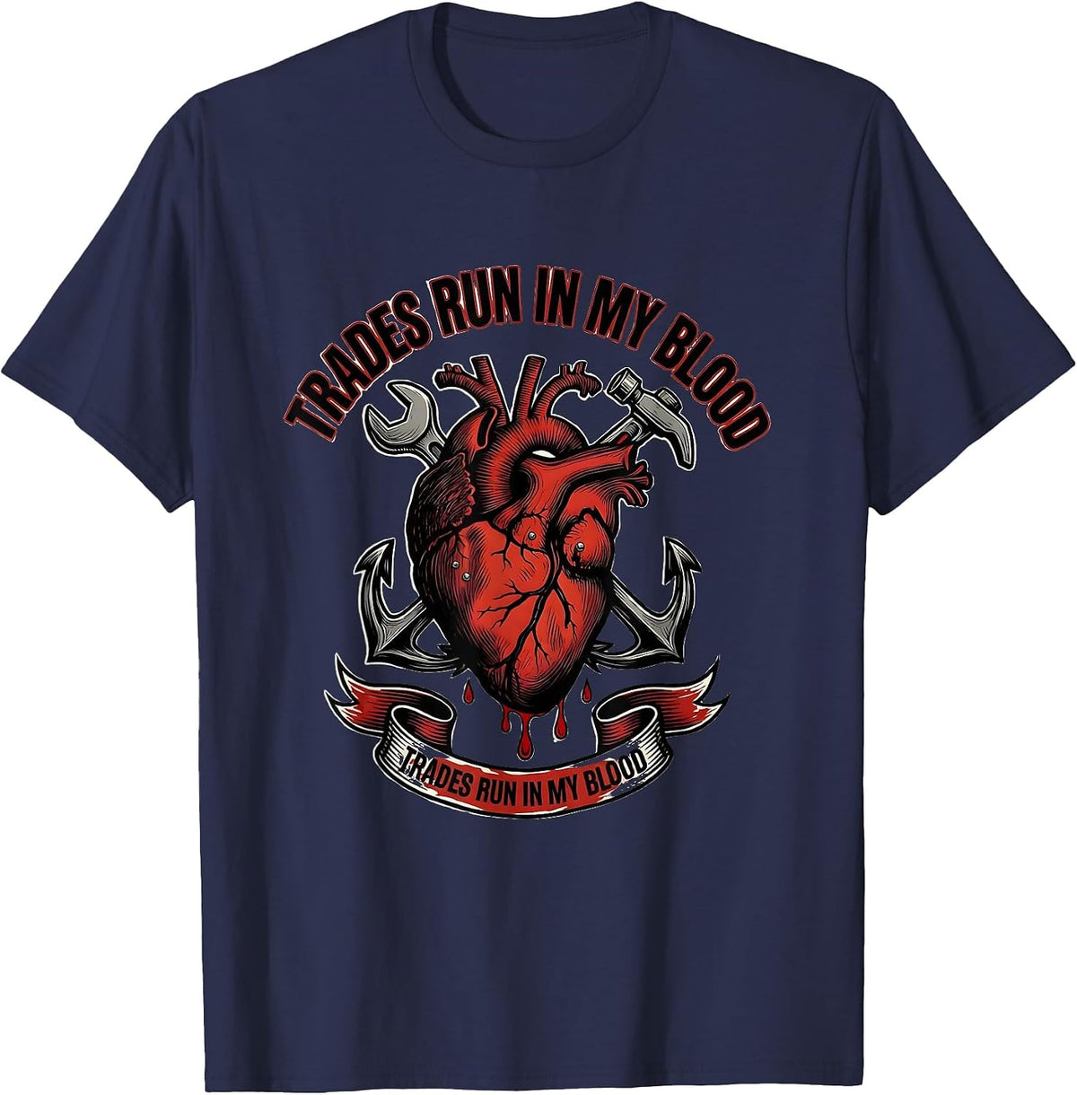 Trades Run In My Blood Blue Collar Pride Design T-Shirt - Navy Blue