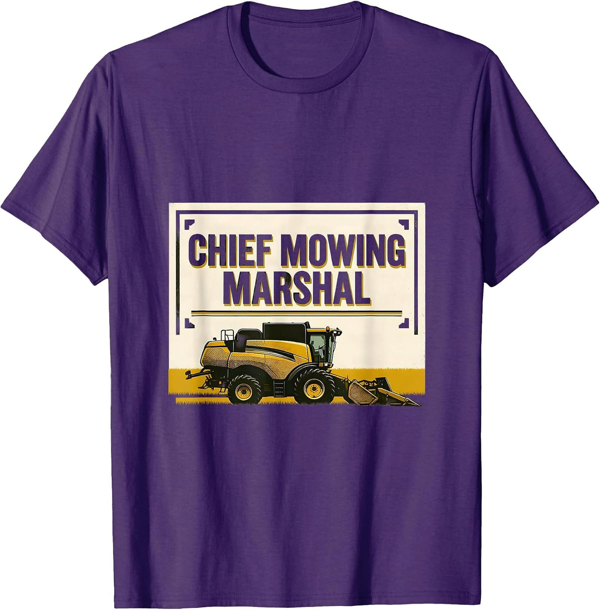 Men's Chief Mowing Marshal Funny Lawn Mower Dad Gardener Gift T-Shirt - Purple