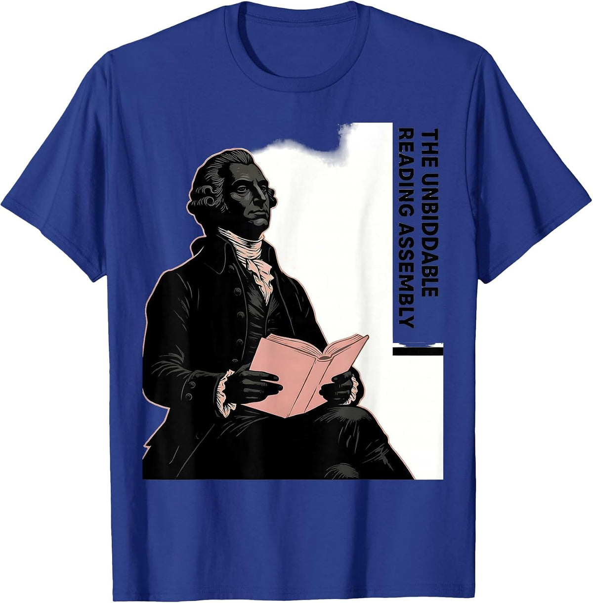 Men's The Unbiddable Reading Assembly Funny Jane Austen Book Lover T-Shirt - Royal Blue