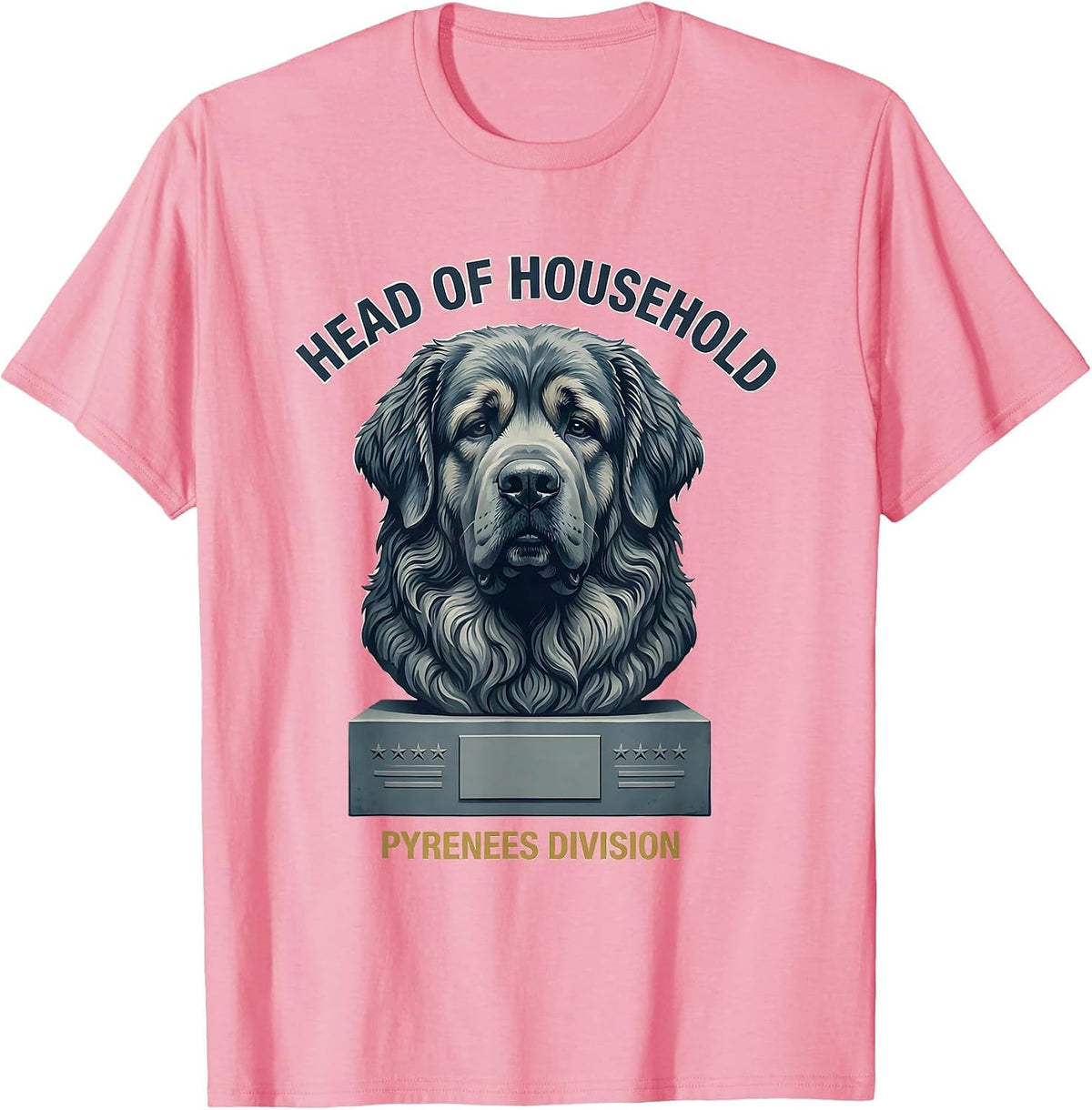 Head of Household Pyrenees Division Funny Dog Meme Dog Owner T-Shirt - Pink