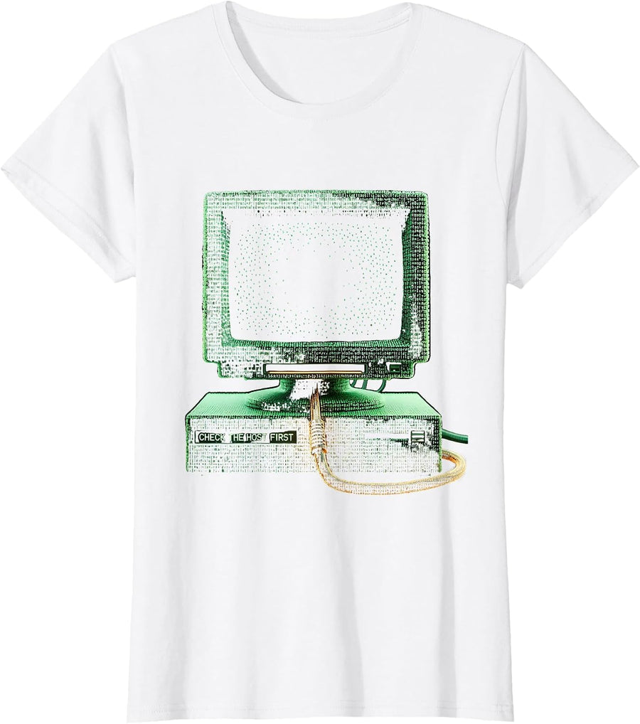 Women's Check The Host First Funny IT Support Programmer Tech Humor T-Shirt - White
