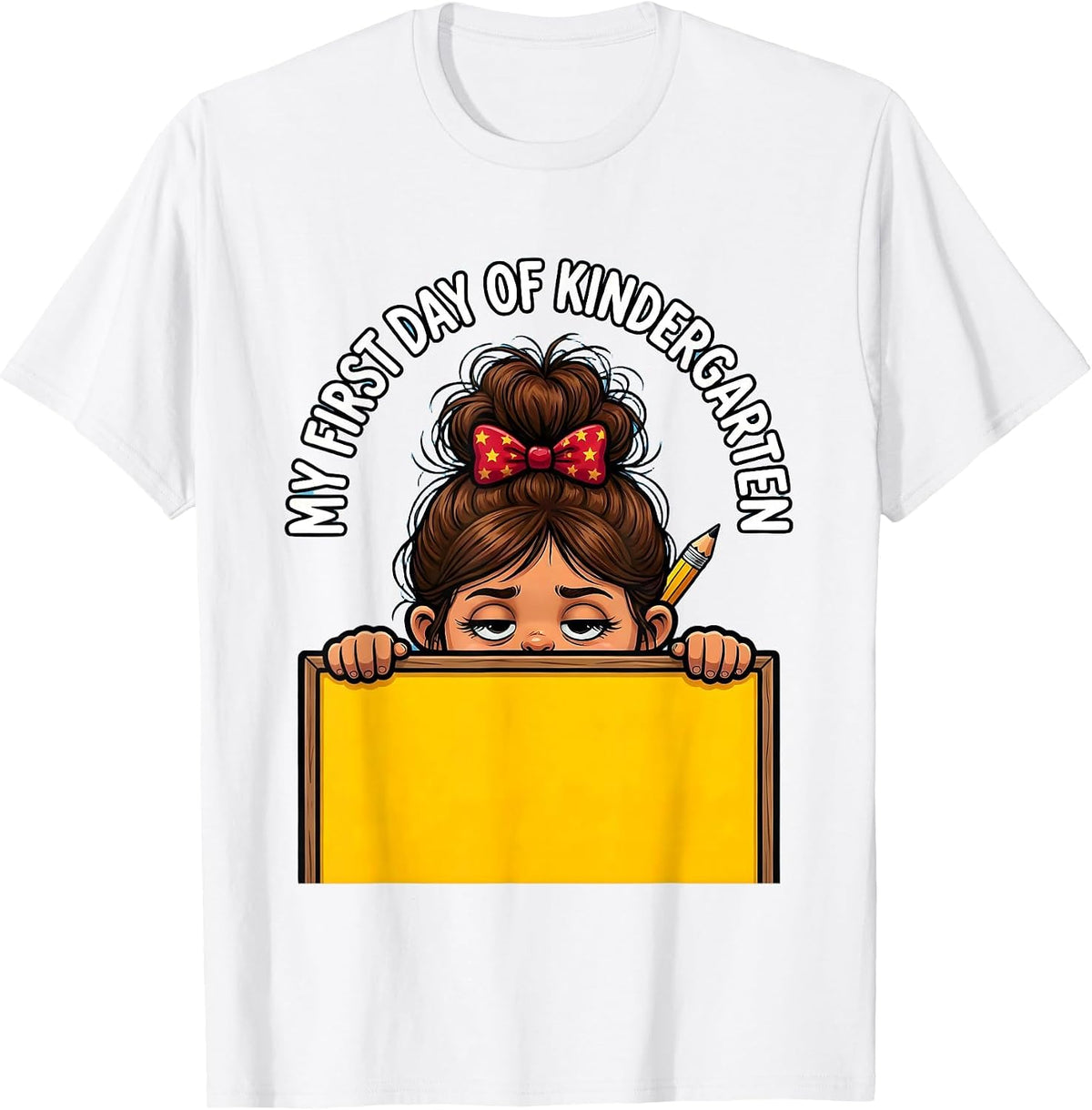 Men's My First Day of Kindergarten Funny Messy Bun Back to School T-Shirt - White