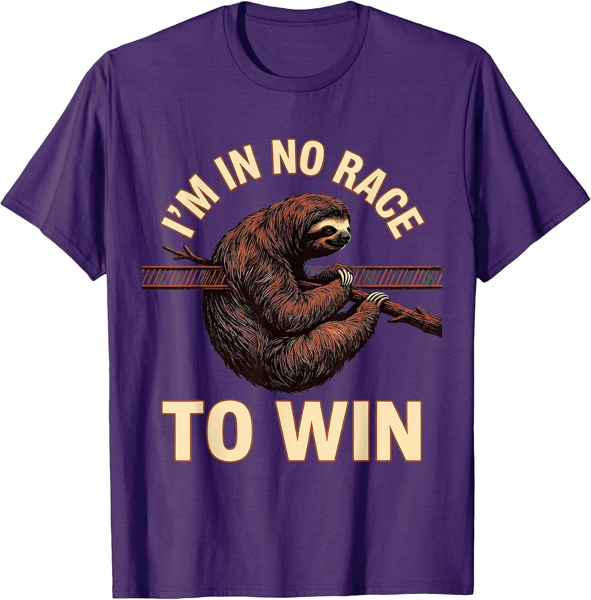 I’m In No Race To Win Funny Sloth Lover Humor Gift T-Shirt - Purple