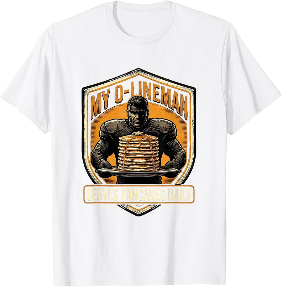 Men's My O-Lineman Serves Pancakes Daily Funny Football Lineman T-Shirt - White