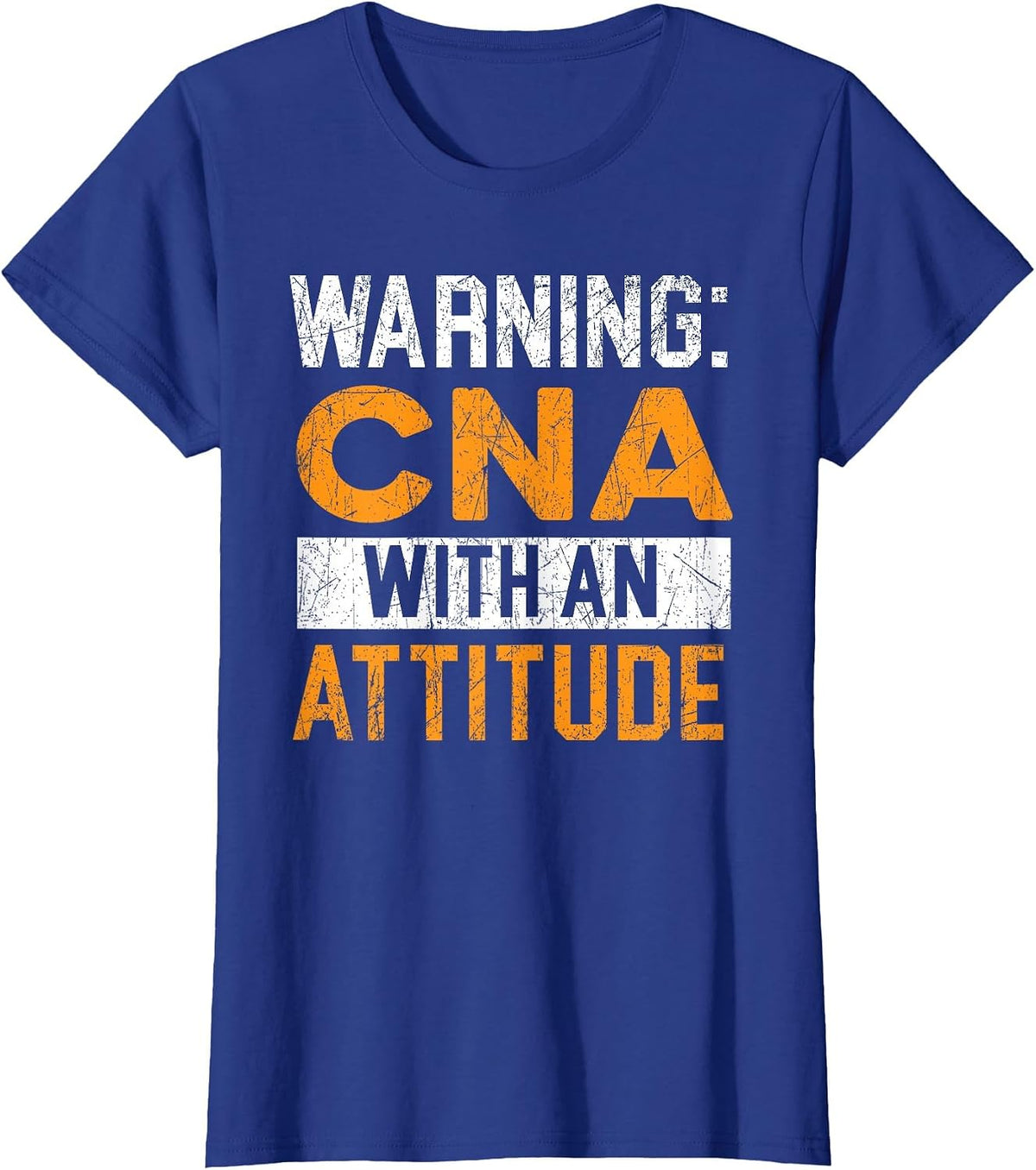 CNA with an Attitude Certified Nursing Assistant Medical T-Shirt - Royal Blue
