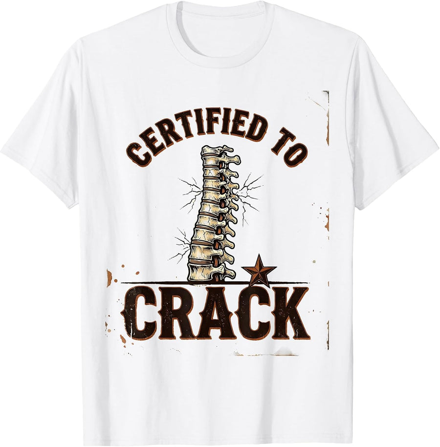 Men's Certified To Crack Vintage Chiropractor Spine Humor Gift T-Shirt - White
