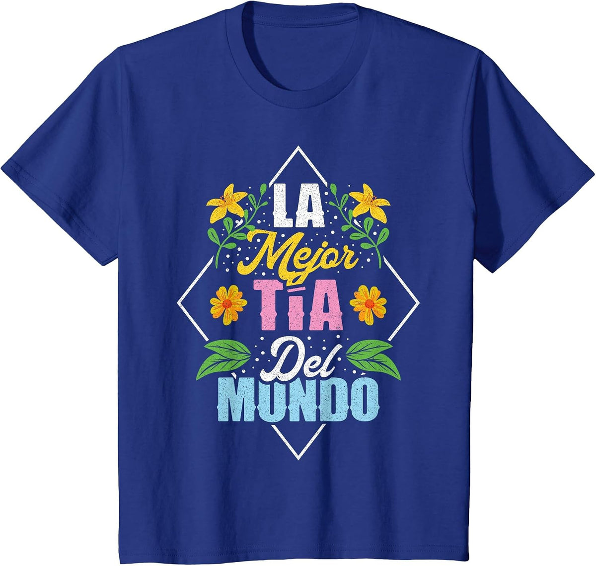 Tía Camiseta Regalos Día de la Madre La Mejor Tia T-Shirt - Royal Blue
