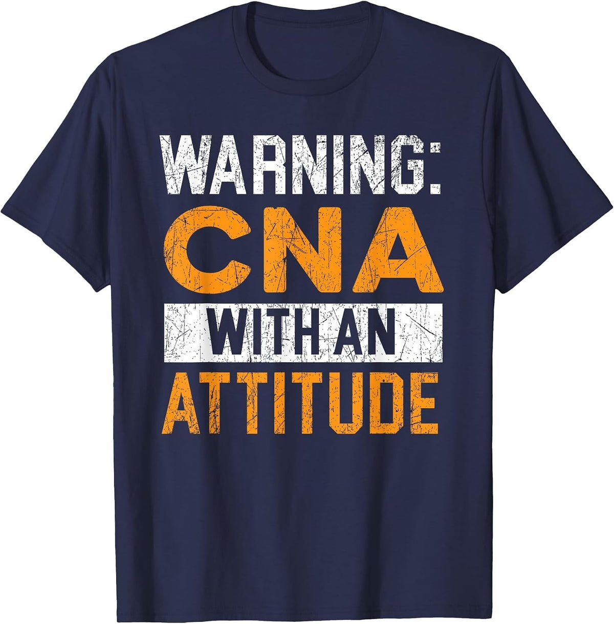 CNA with an Attitude Certified Nursing Assistant Medical T-Shirt - Navy Blue
