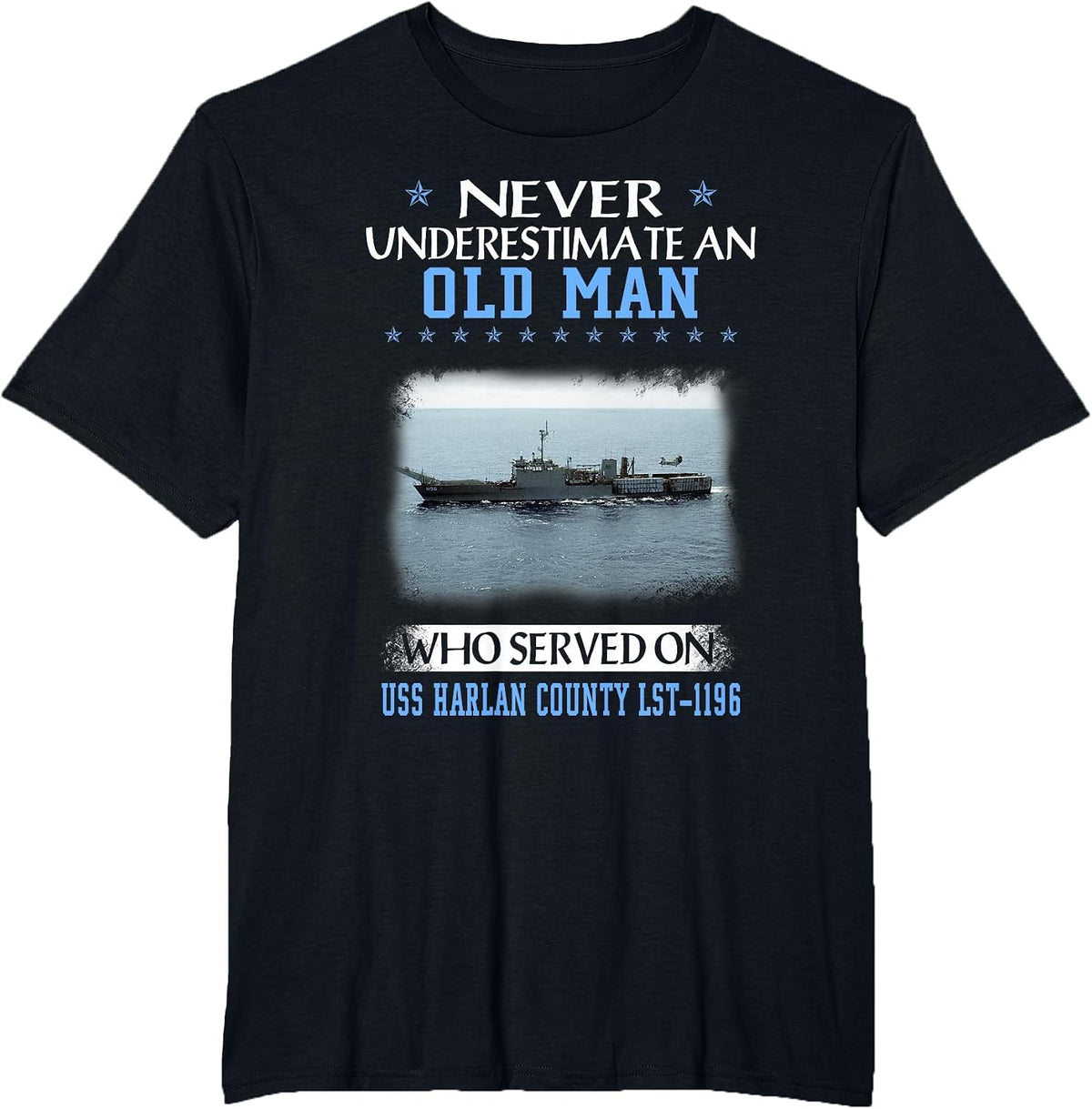 USS Harlan County LST-1196 Veterans Day Father Day T-Shirt - Black
