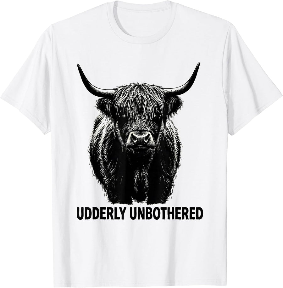 Men's Udderly Unbothered Highland Cow Farm Humor Funny Farm Animal T-Shirt - White