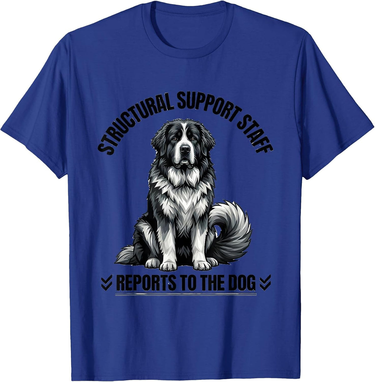 Men's Structural Support Staff, Reports To The Dog Great Pyrenees T-Shirt - Royal Blue