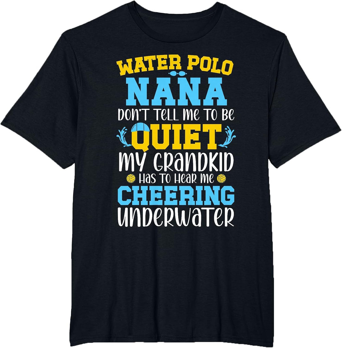 Funny Water Polo Nana of A Water Polo Player Nana Grandma T-Shirt - Black
