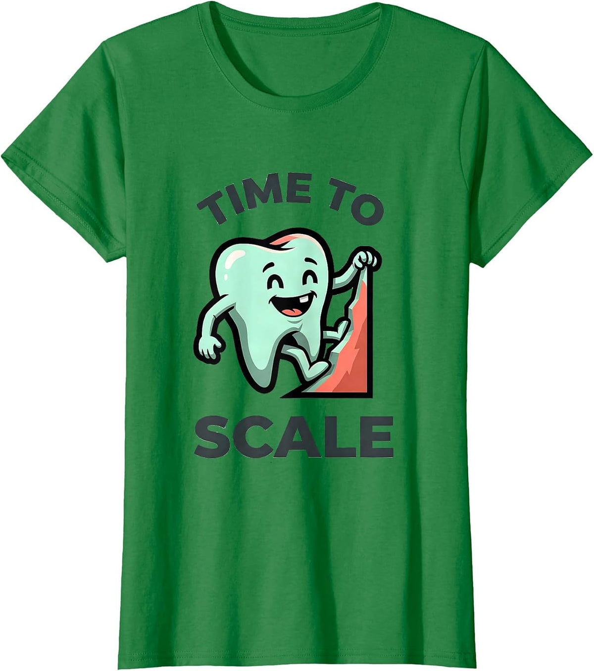 Time To Scale Funny Dental Hygienist Mascot Logo Retro Humor T-Shirt - Kelly Green
