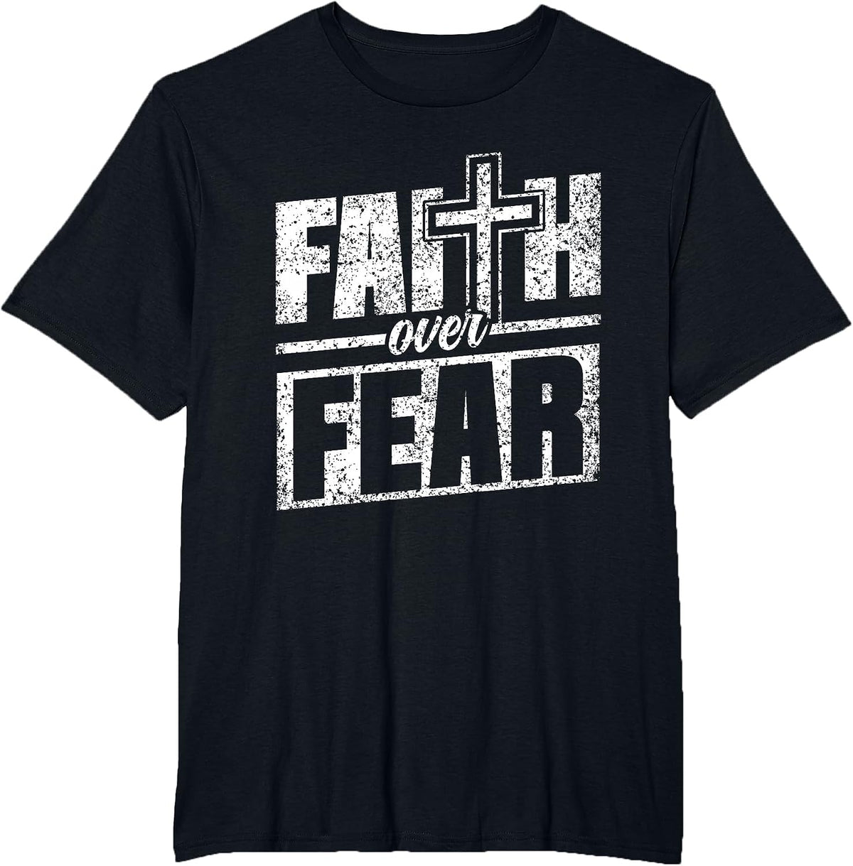 Faith About Fear Christ Religious Christian Christianity T-Shirt - Black