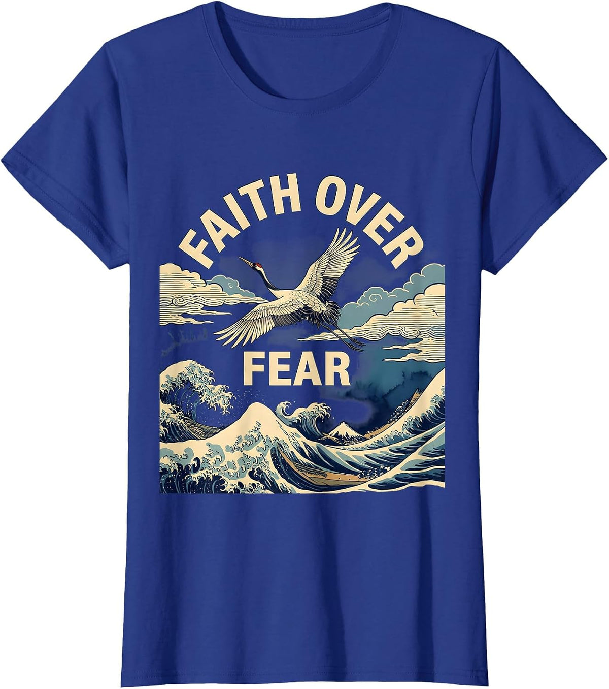 Women's Faith Over Fear Inspirational Graphic Design T-Shirt - Royal Blue