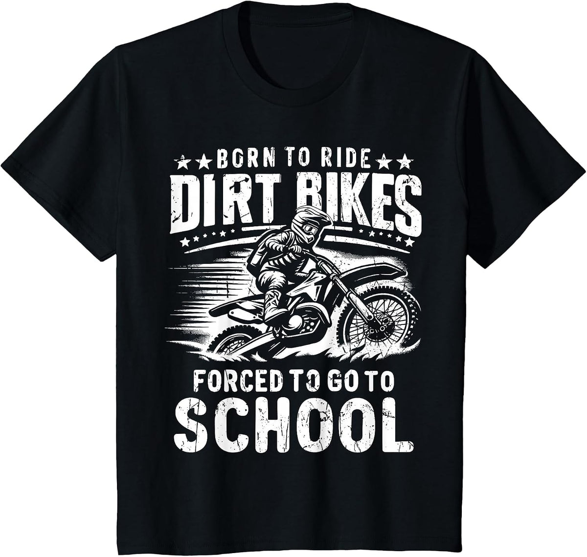 Dirt Bike Motocross Ride Forced to Go to School Dirt Bike T-Shirt - Black