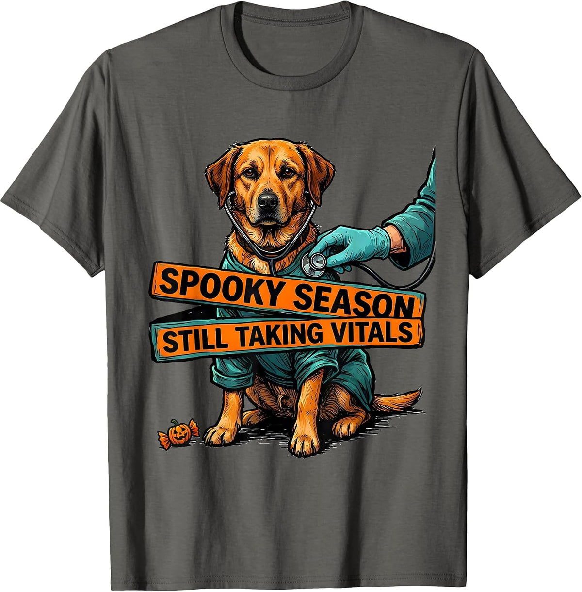 Spooky Season, Still Taking Vitals Funny Vet Tech Veterinary T-Shirt - Asphalt Grey