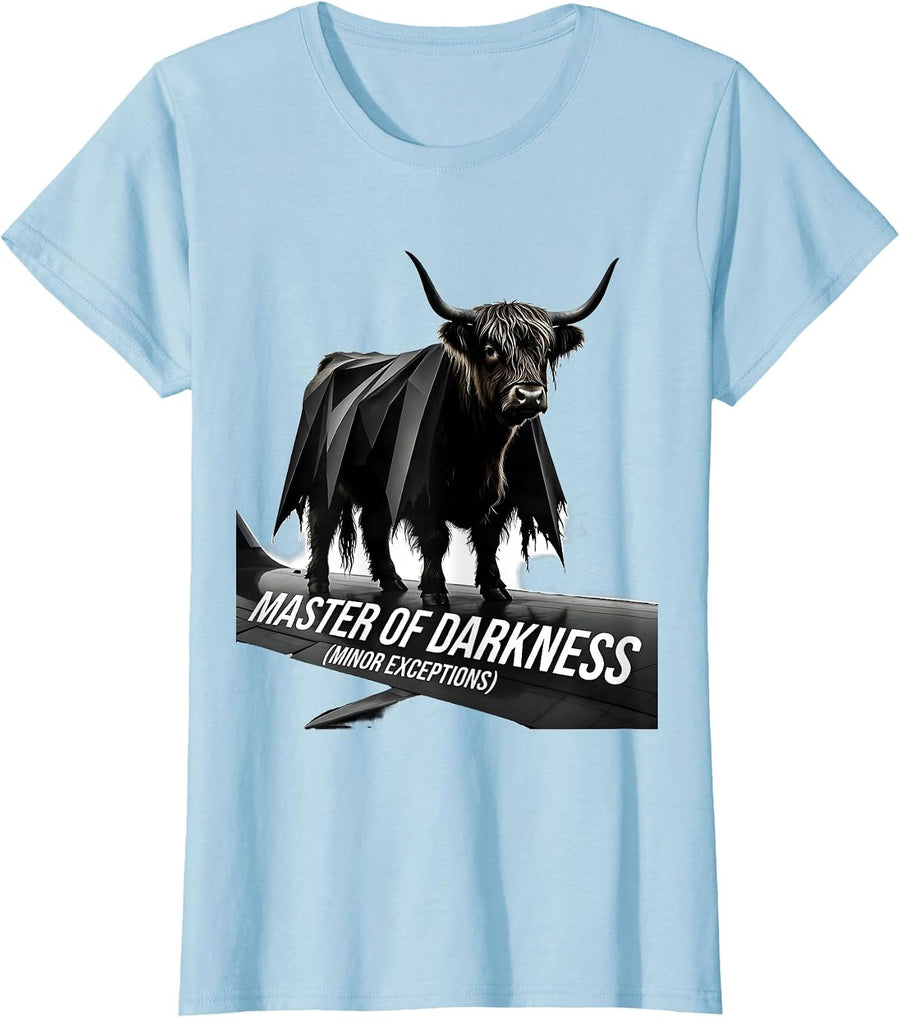 Women's Master of Darkness Minor Exceptions Funny Highland Cow T-Shirt - Baby Blue