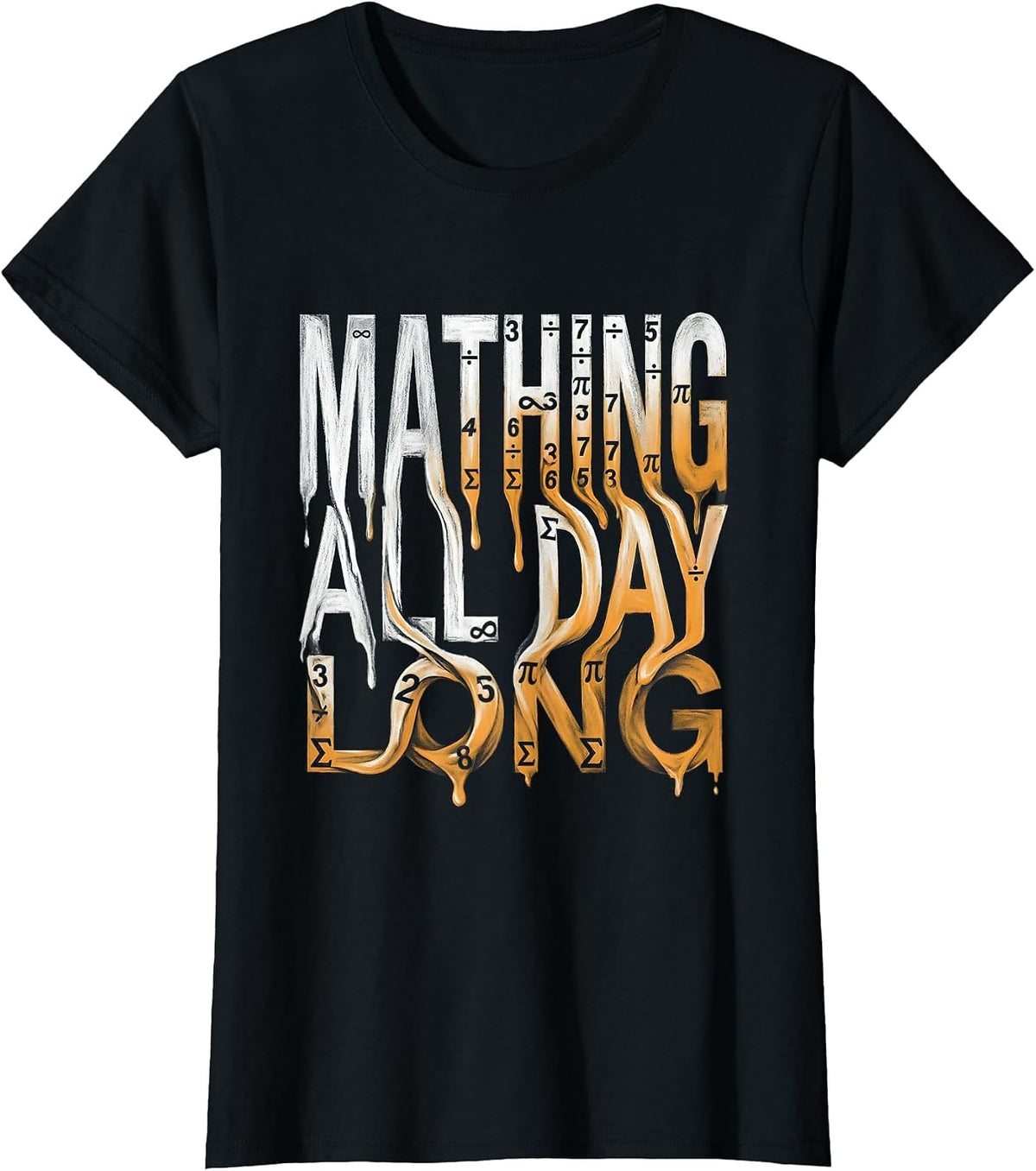 Mathing All Day Long Math Teacher Design T-Shirt - Black