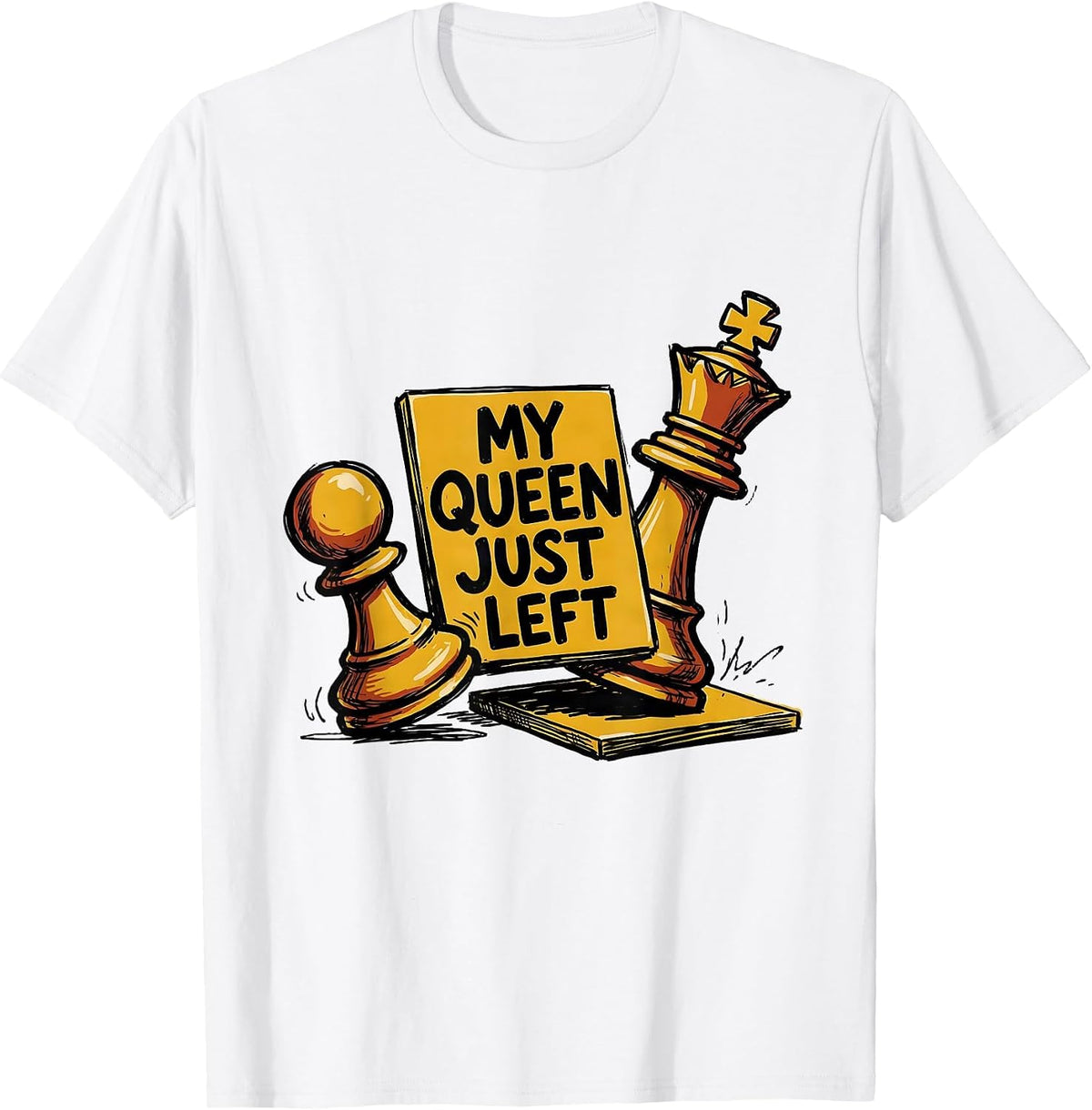 Men's My Queen Just Left Funny Chess Player Gift For Kids Teens T-Shirt - White