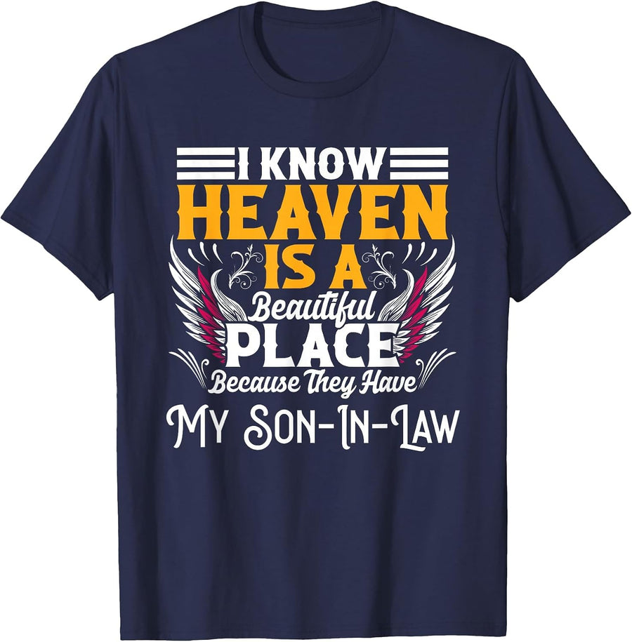 Memorial for Loss of Son-in-Law Heaven T-Shirt - Navy Blue