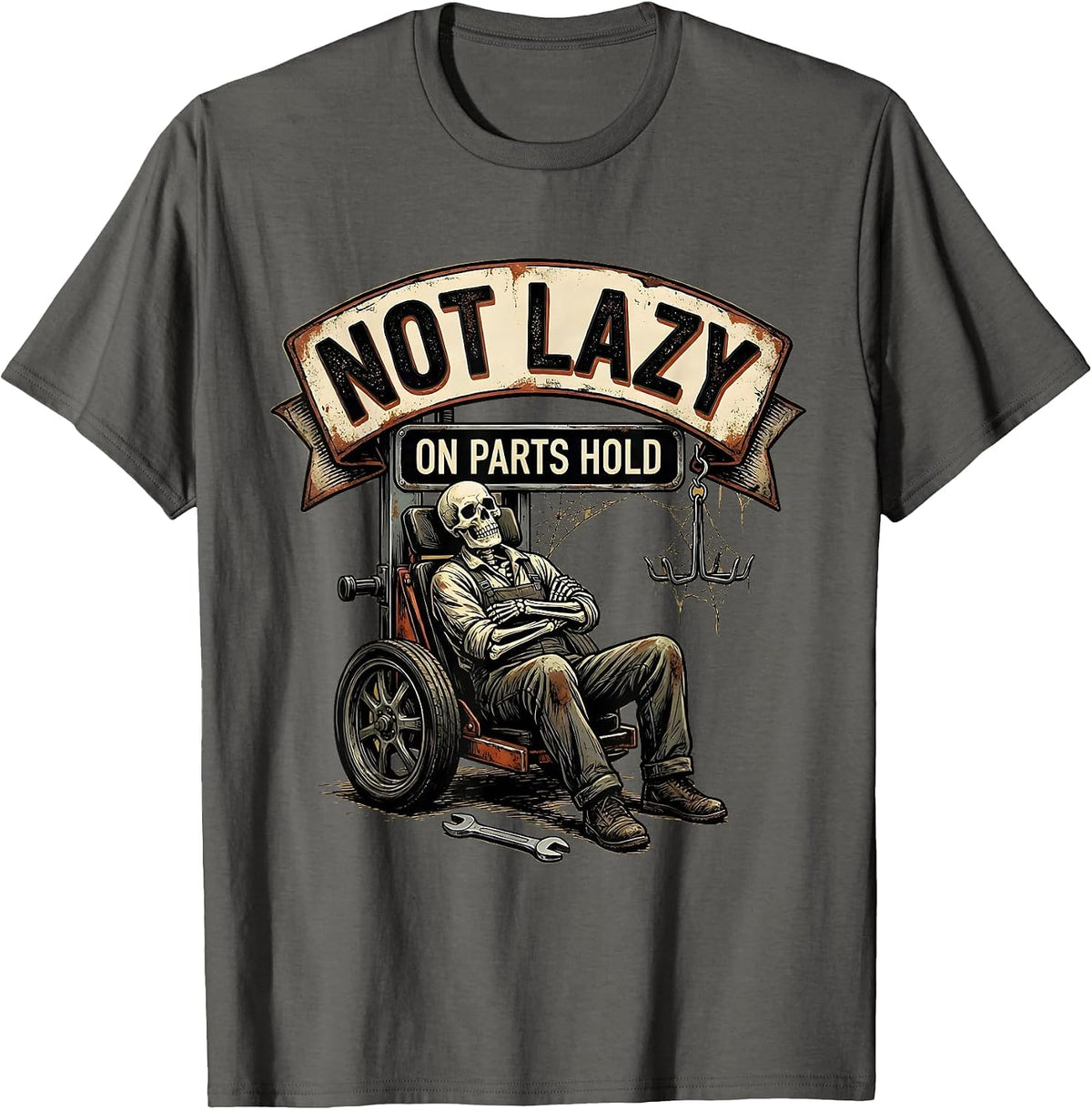 Not Lazy On Parts Hold Funny Mechanic Skeleton Auto Repair T-Shirt - Asphalt Grey