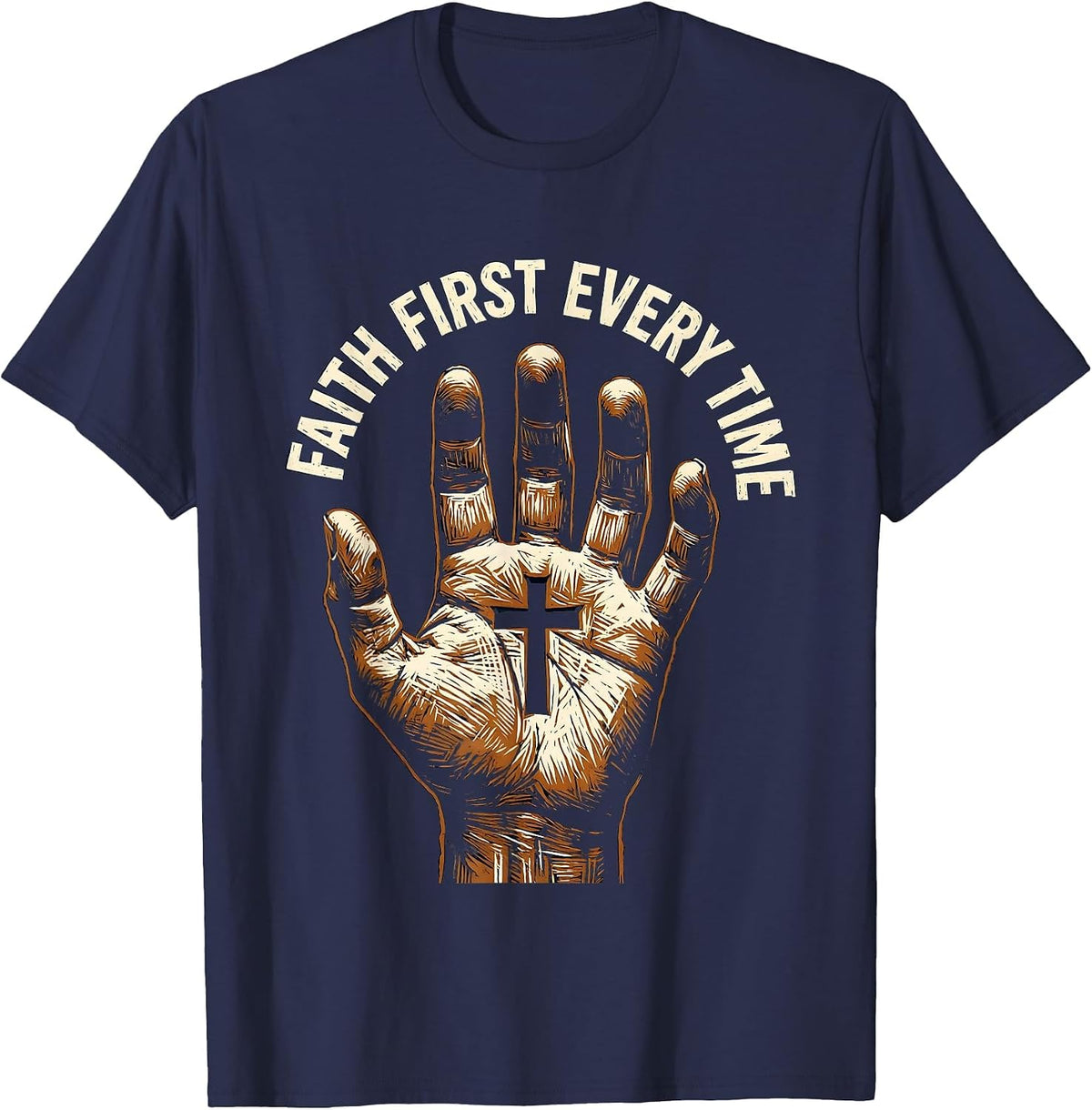 Faith Over Fear Faith First Every Time Design T-Shirt - Navy Blue