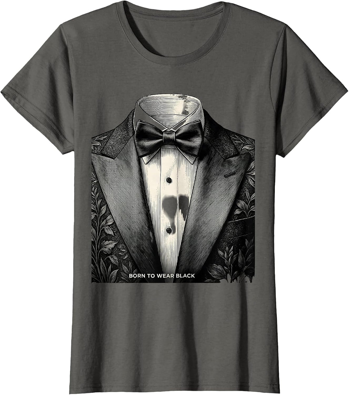 Women's Born to Wear Black Tuxedo Graphic Design T-Shirt - Asphalt Grey