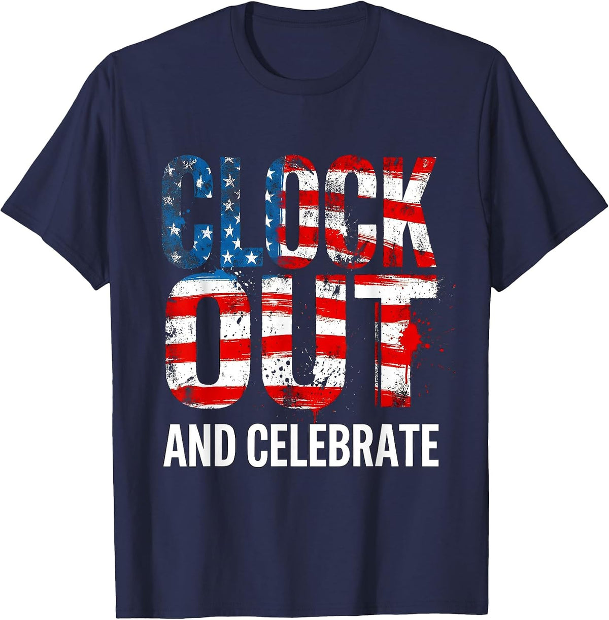 Clock Out and Celebrate Labor Day Design T-Shirt - Navy Blue