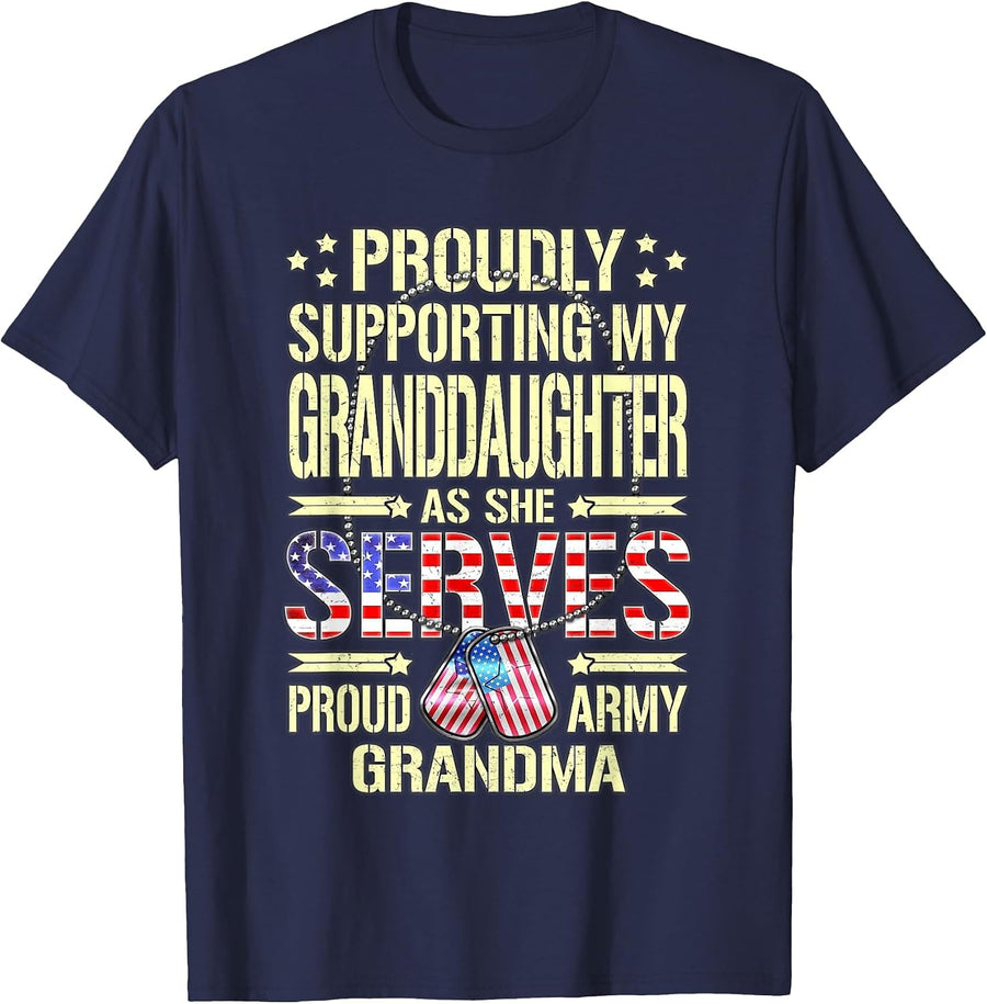 Support My Granddaughter As She Serves - Proud Army Grandma T-Shirt - Navy Blue