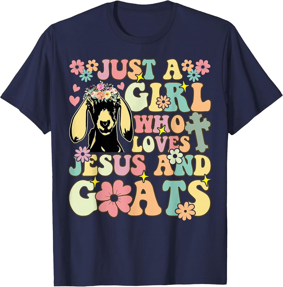 Groovy Farmer Farming Just a Girl Who Loves Jesus and Goats T-Shirt - Navy Blue