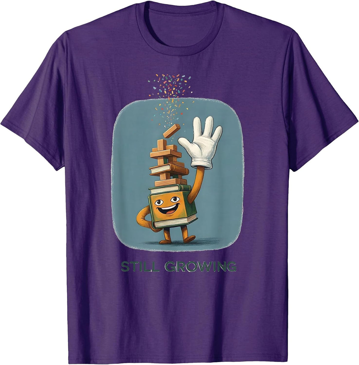 Men's Still Growing Growth Mindset Teacher Classroom Motivation T-Shirt - Purple