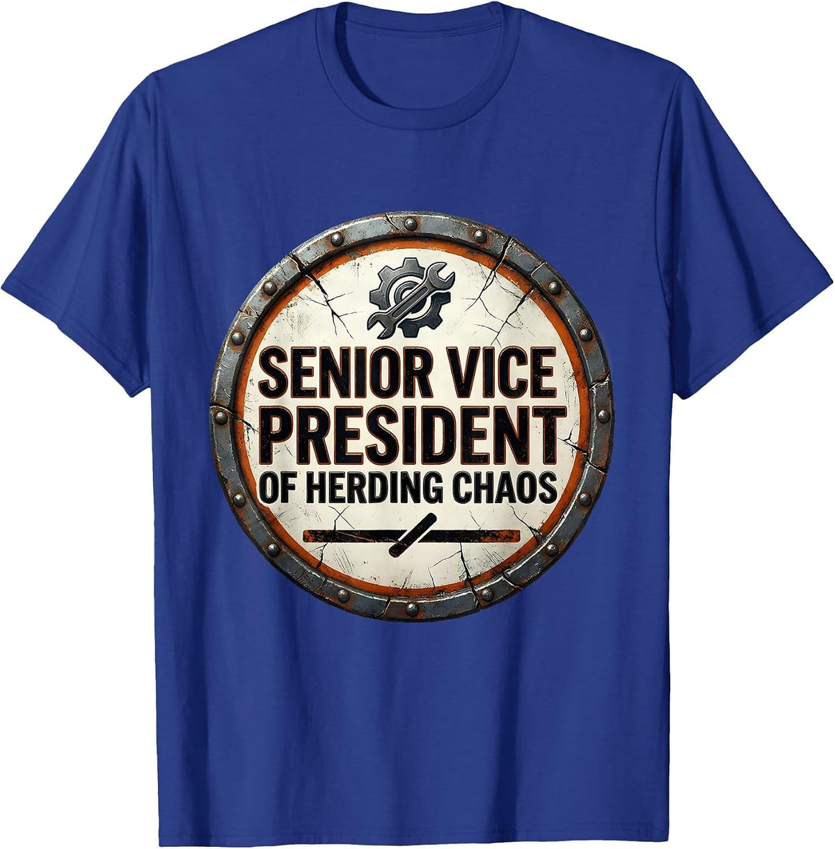 Men's Senior Vice President Of Herding Chaos Funny Boss Sarcastic T-Shirt - Royal Blue