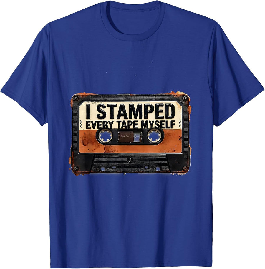 I Stamped Every Tape Myself Retro Cassette Mixtape Nostalgia T-Shirt - Royal Blue