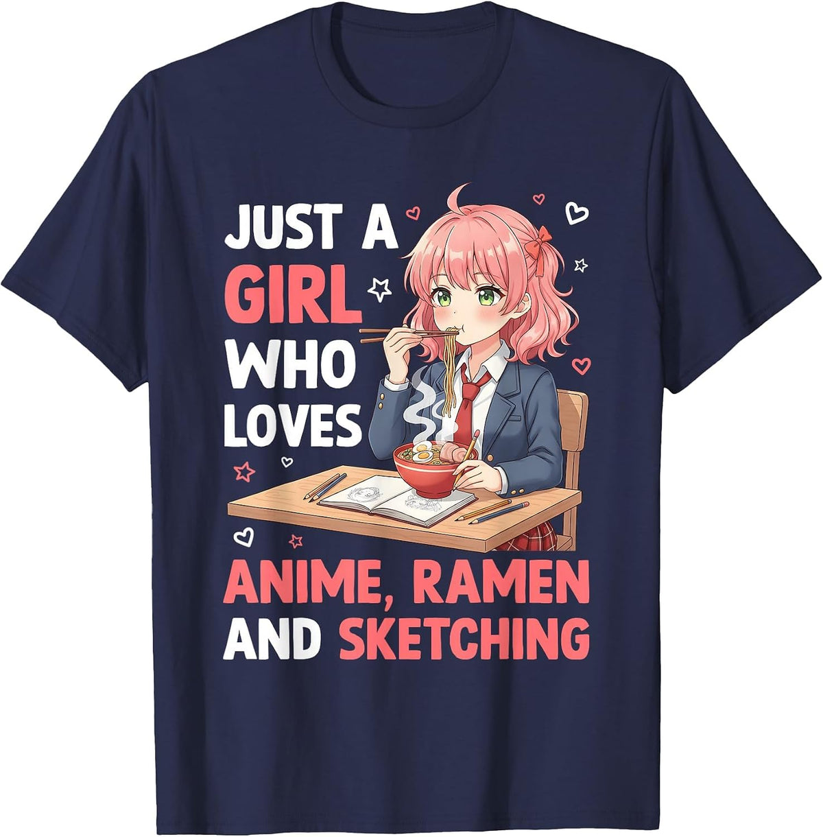 Just A Girl Who Loves Anime Ramen and Sketching Japan Noodle T-Shirt - Navy Blue