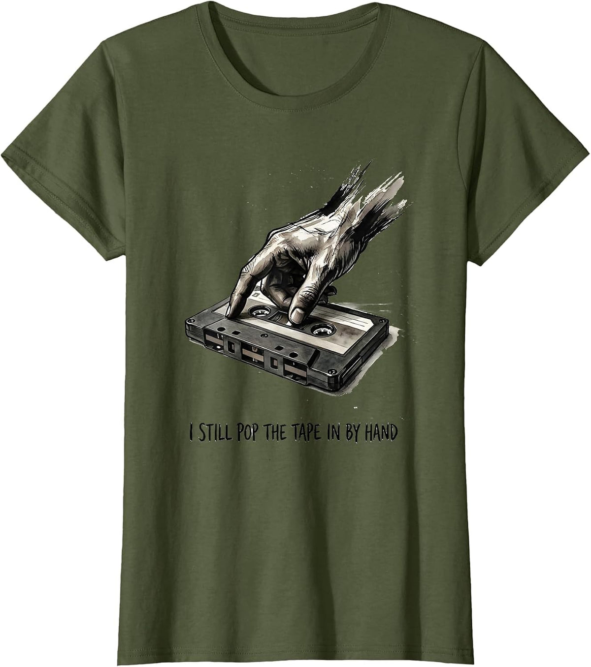 Women's I Still Pop The Tape In By Hand Vintage 90s Hip-Hop Rap T-Shirt - Olive Green