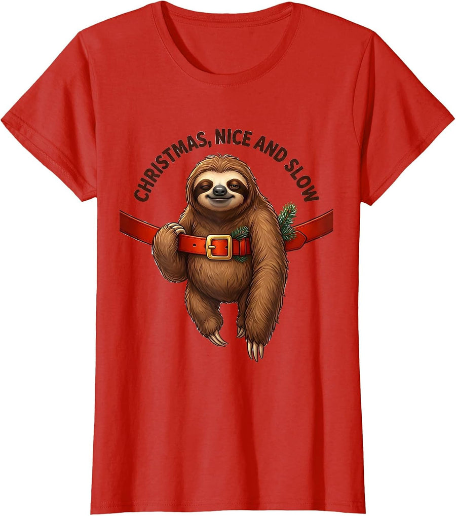 Women's Christmas, Nice And Slow Cute Kawaii Sloth Lover Holiday T-Shirt - Red
