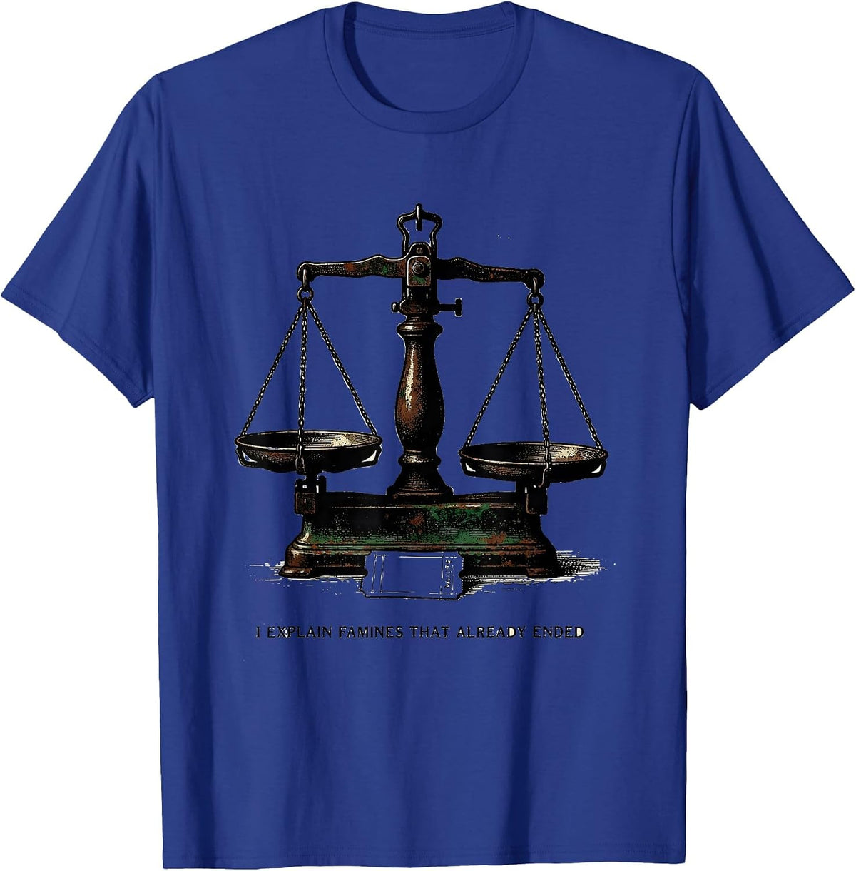 Men's I Explain Famines That Already Ended Vintage History Teacher T-Shirt - Royal Blue