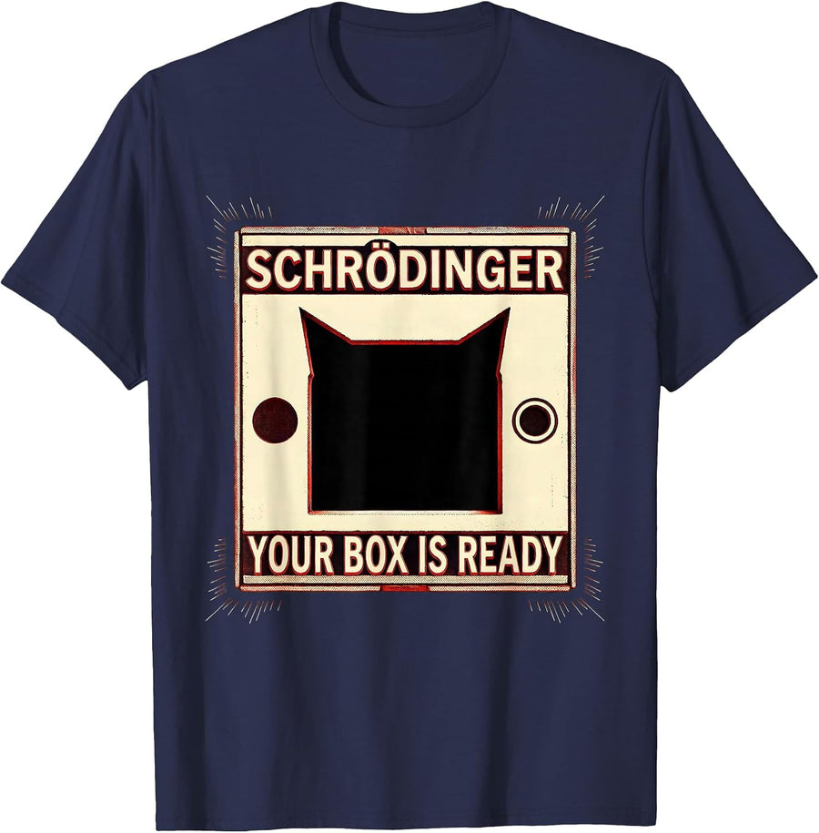 Schrödinger, Your Box Is Ready Funny Quantum Physics Cat T-Shirt - Navy Blue