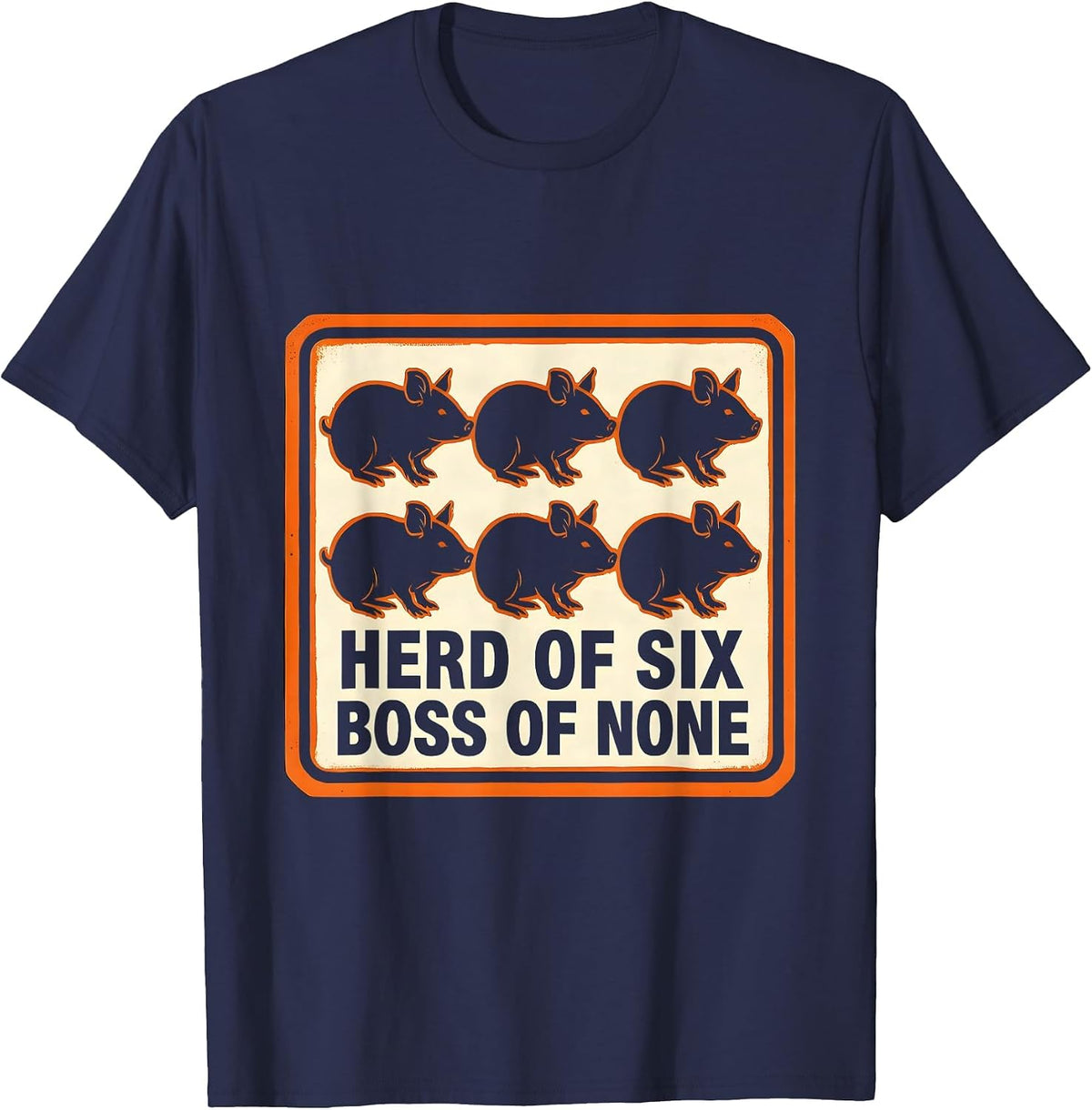 Men's Herd Of Six, Boss Of None Funny Guinea Pig Owner Cavy Lover T-Shirt - Navy Blue