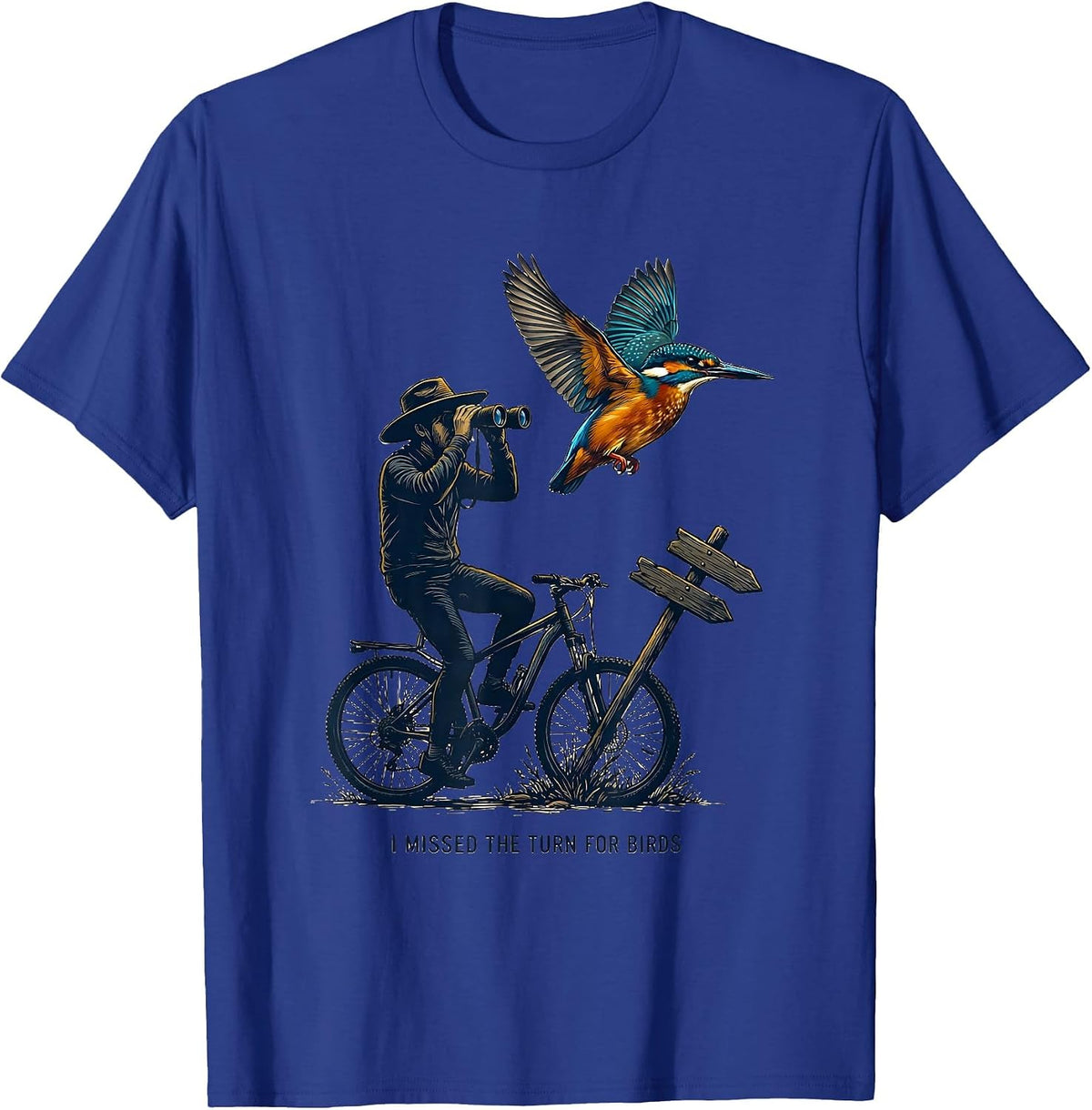 Men's I Missed The Turn For Birds Funny Bird Watching Birding Nerd T-Shirt - Royal Blue