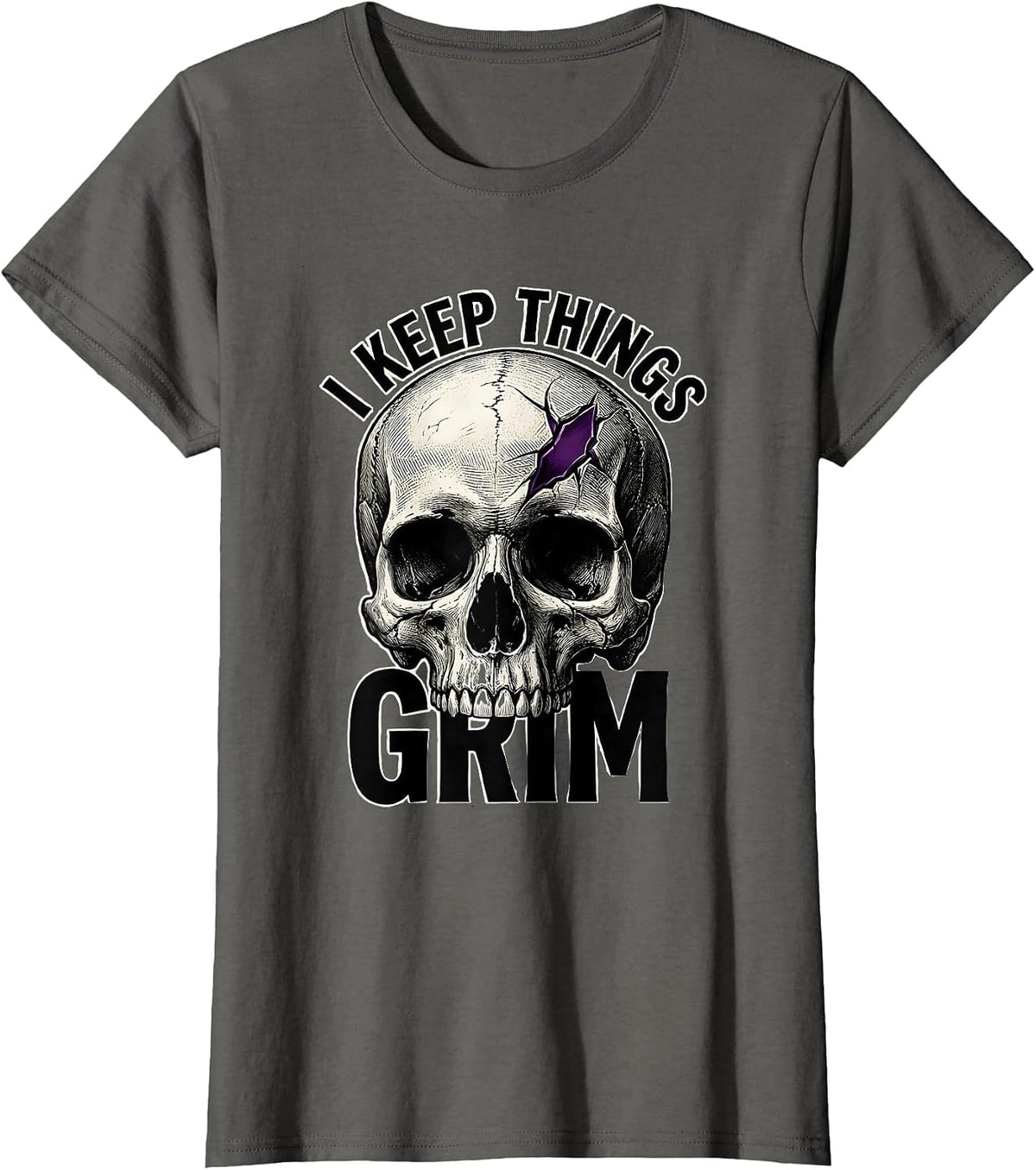 Women's I Keep Things Grim Horror Skull Punk Streetwear Alternative T-Shirt - Asphalt Grey