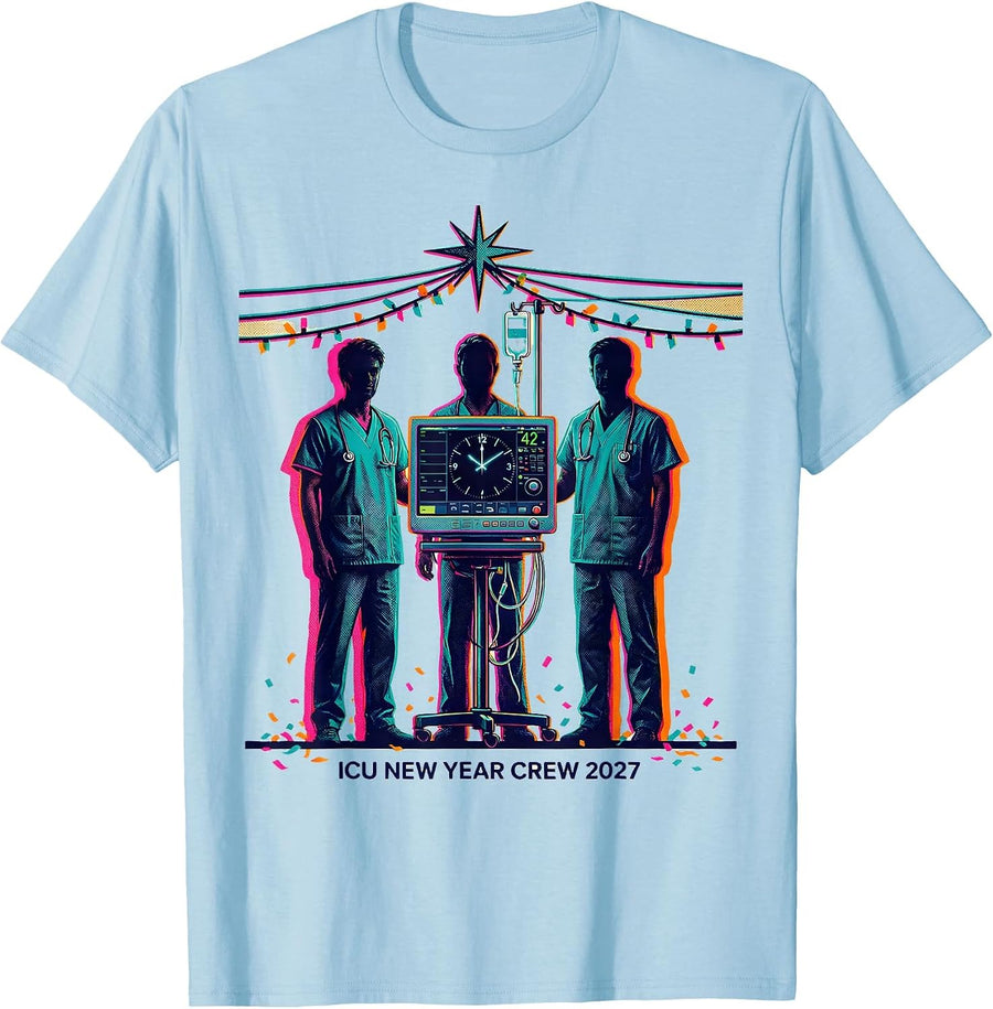 Men's ICU New Year Crew 2027 Funny Nurse Crew New Years Eve Party T-Shirt - Baby Blue