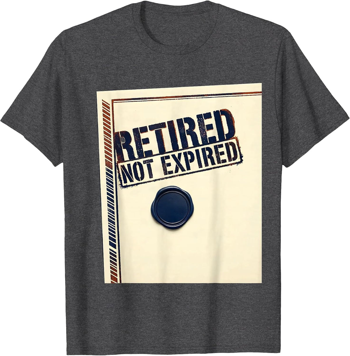 Retired Not Expired Vintage Veteran Military Pride T-Shirt - Dark Heather Grey